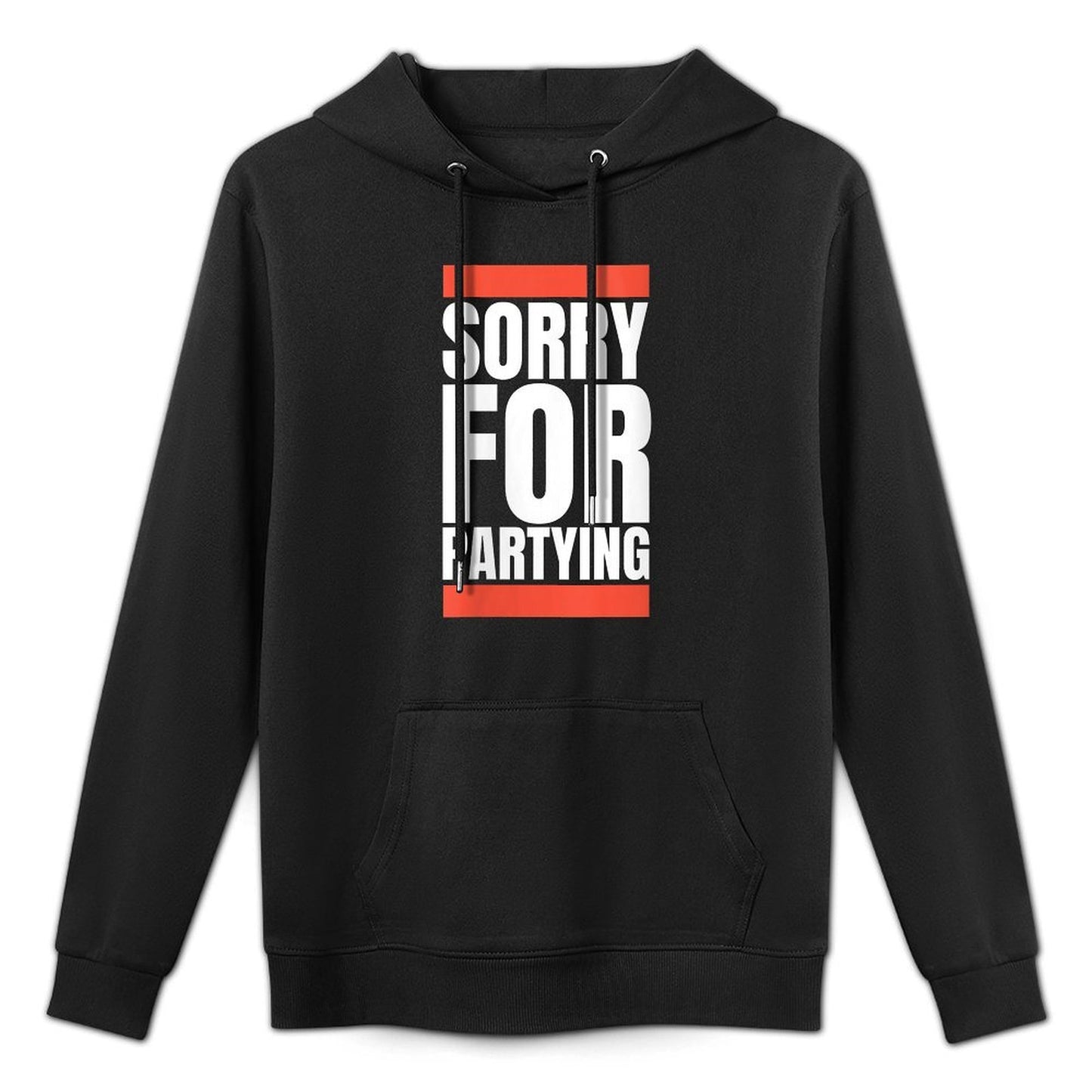 Womens Sorry Funny For Partying Halloween Birthday Costume Adjustable Hood Hoodie