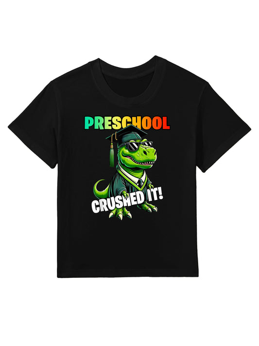 Graduation Preschool Dinosaur T Rex Crushed It Boys Grad Kids T-Shirt