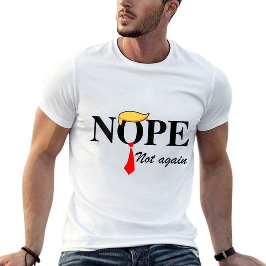 Womens Nope Not Again Funny Trump Apparel Nope Not Again Trump Eco-friendly Material T-Shirt