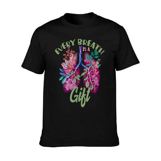 Organ Donation Every Breath Is A Gift Lung Transplant T-Shirt