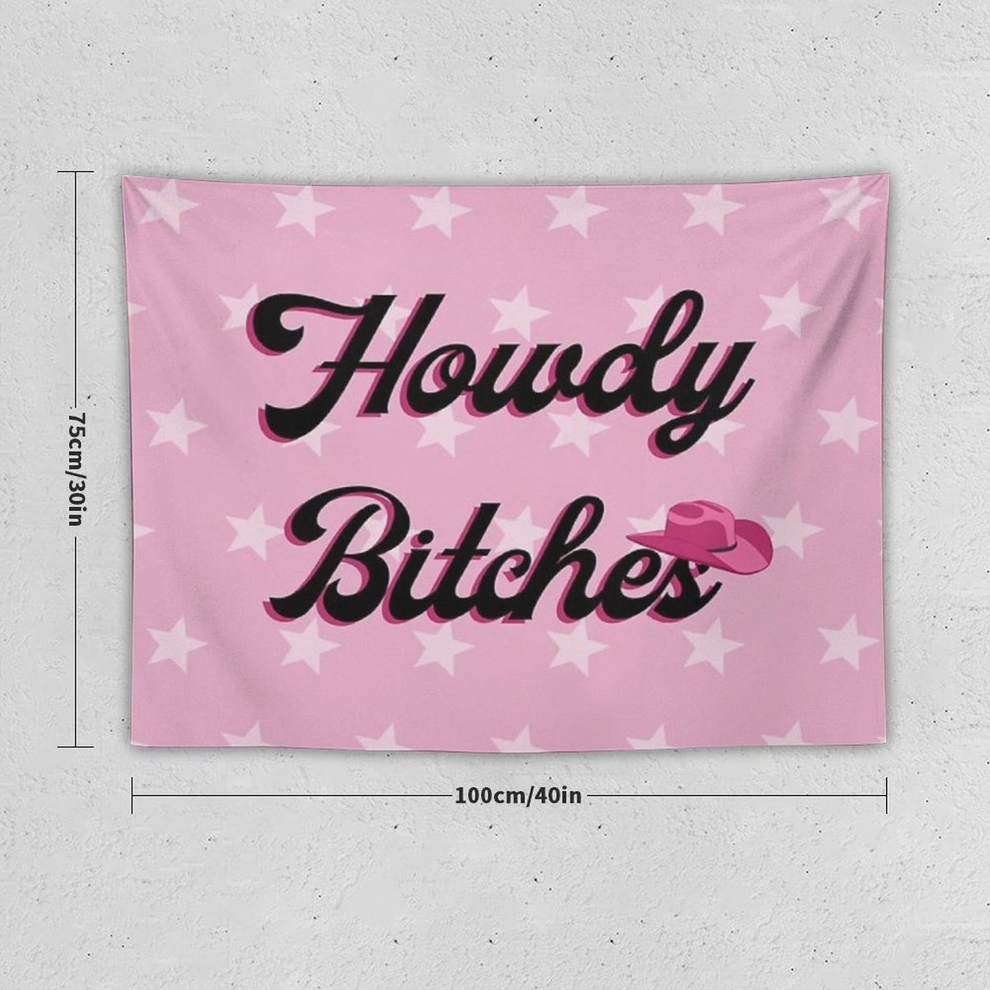 Howdy Bitches Tapestry