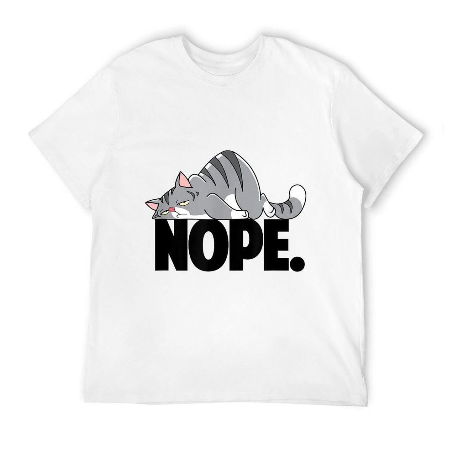 Nope Not Today Cute Tired Cat Tshirt Summer-ready Fabric T-Shirt