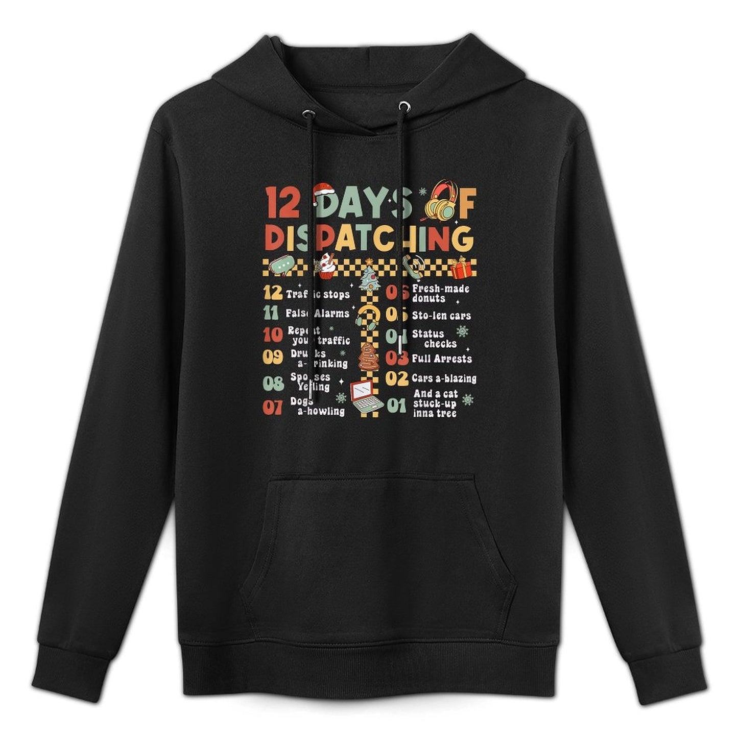 12 Days Of Dispatching 911 Dispatcher Christmas Pajama Versatile Streetwear Hoodie