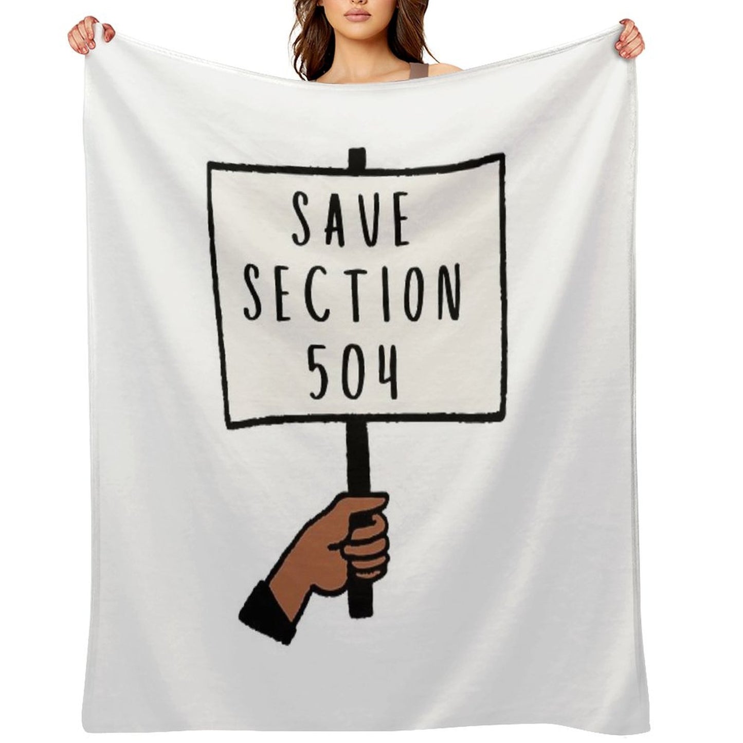 Save Section 504 Protest Sign Throw Blanket