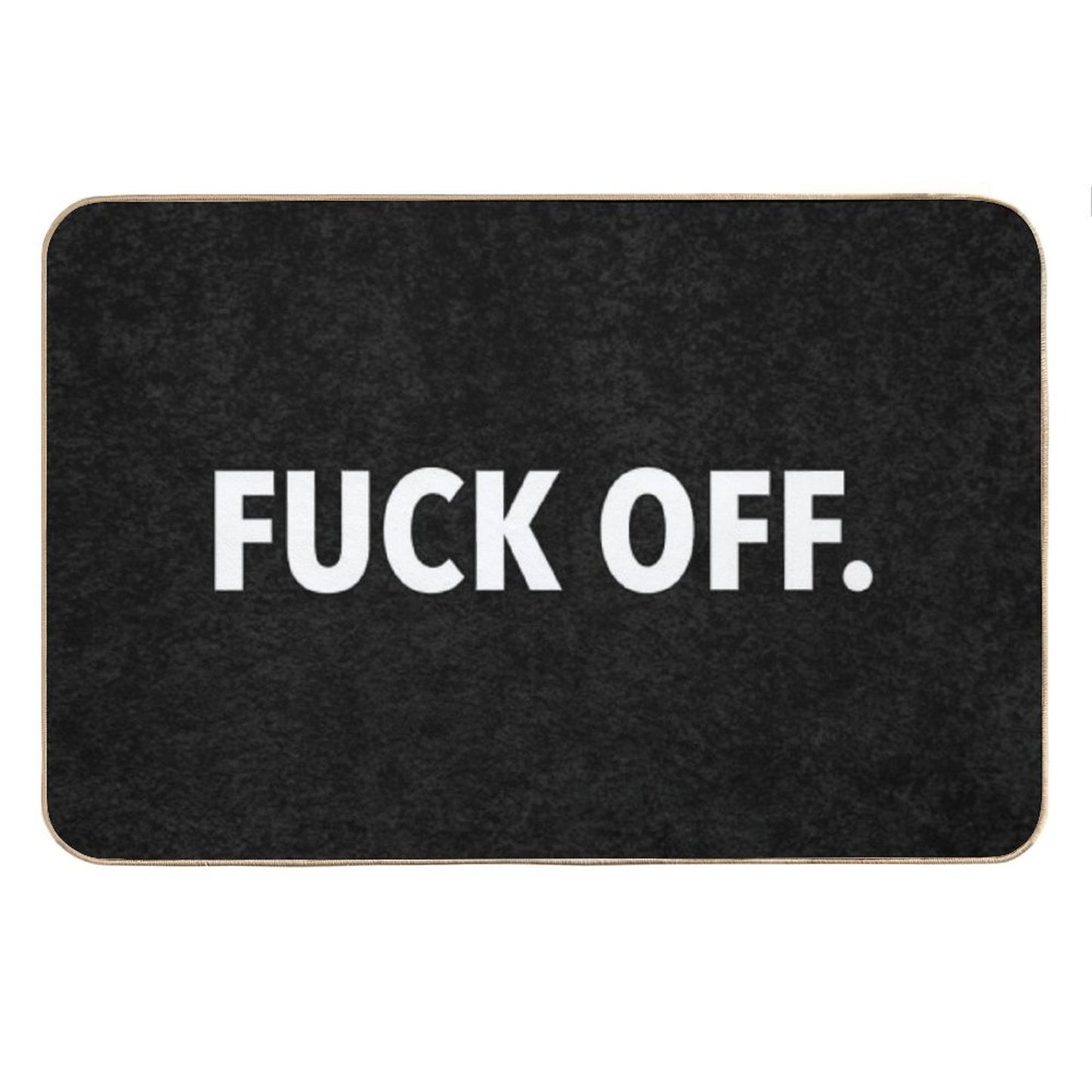 Fuck Off Bath Mat
