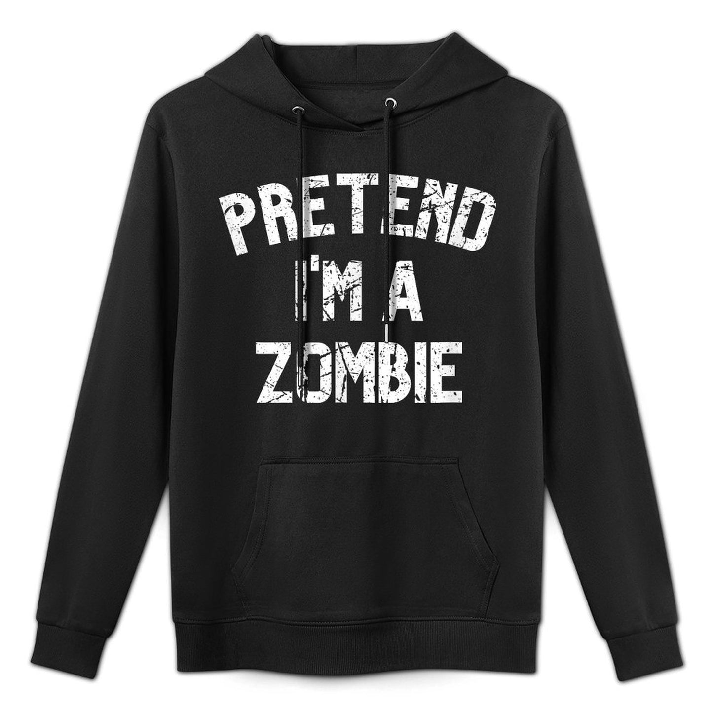 Pretend Im A Zombie Funny Lazy Halloween Costume Party Versatile Streetwear Hoodie