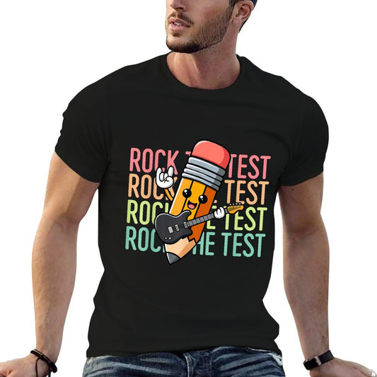 Rock The Test Day Teacher Testing Day Motivational Funny T-Shirt