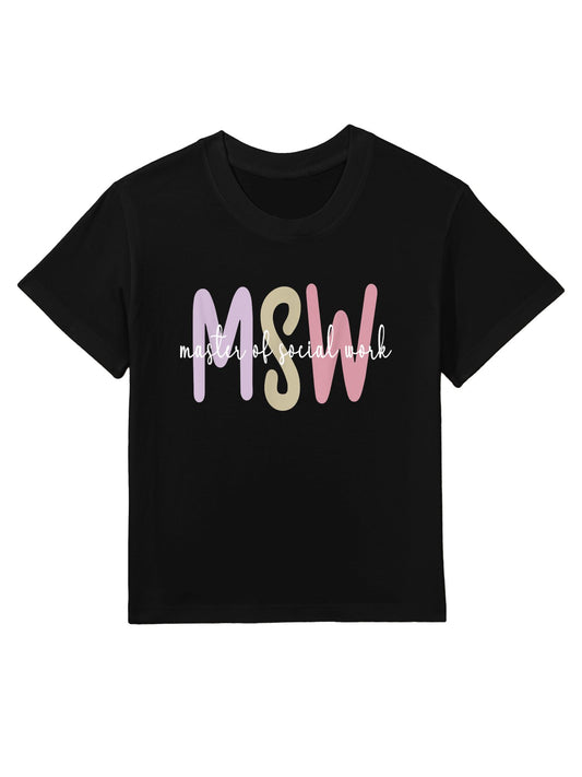 MSW Appreciation Social Worker Graduation Master's Degree Kids T-Shirt