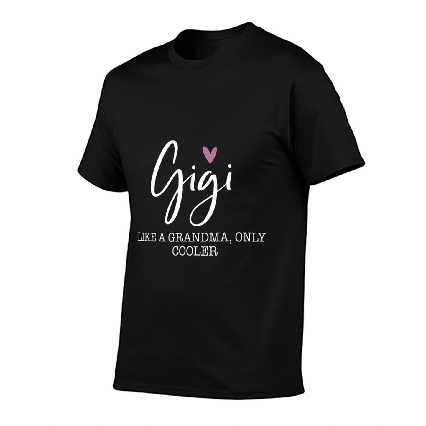 Gigi Like A Grandma Only Cooler Heart Mother's Day Gigi T-Shirt