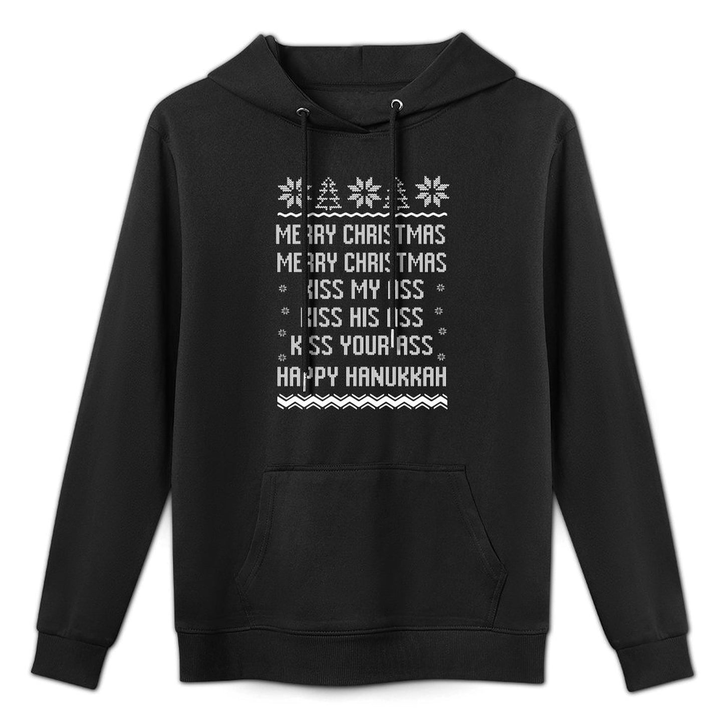 Merry Christmas Kiss My Ass Kiss His Ass Kiss Your Ass Adjustable Hood Hoodie