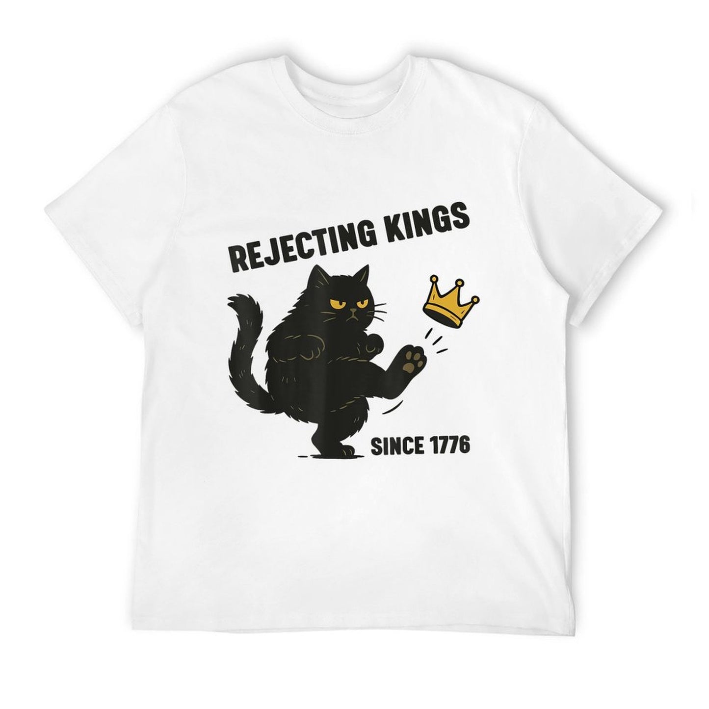 Rejecting Kings America Since 1776 Political Funny Black Cat Vintage-inspired T-Shirt