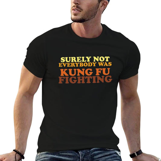 Surely Not Everybody Was Kung Fu Fighting Oversized Silhouette T-Shirt