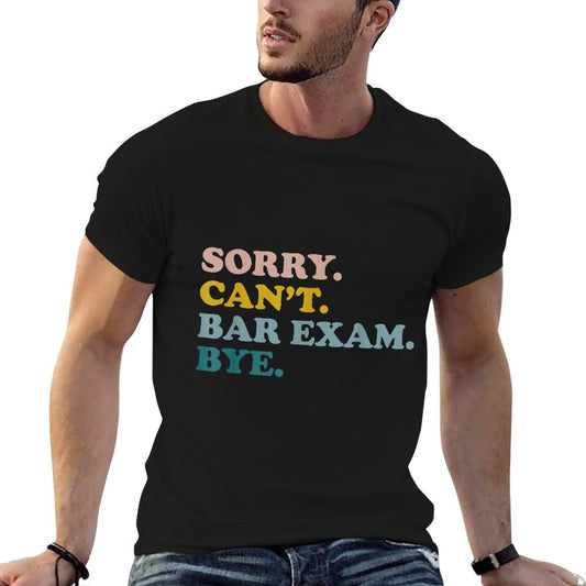 Funny Future Lawyer Sorry Can't Bar Exam Bye Retro T-Shirt