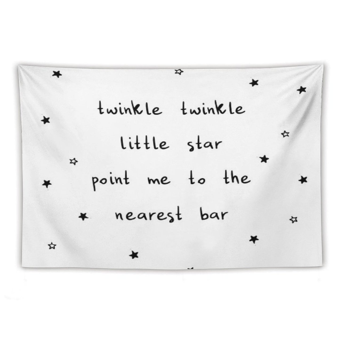 Twinkle Twinkle Little Star Point Me To The Nearest Bar Tapestry
