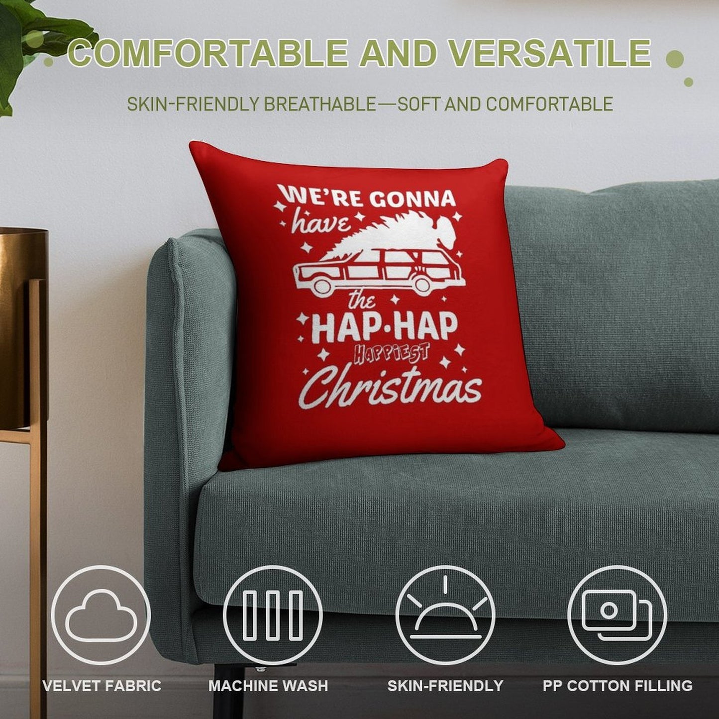 We're Gonna Have The Hap Hap Happiest Christmas Soft High-Density Material Throw Pillow