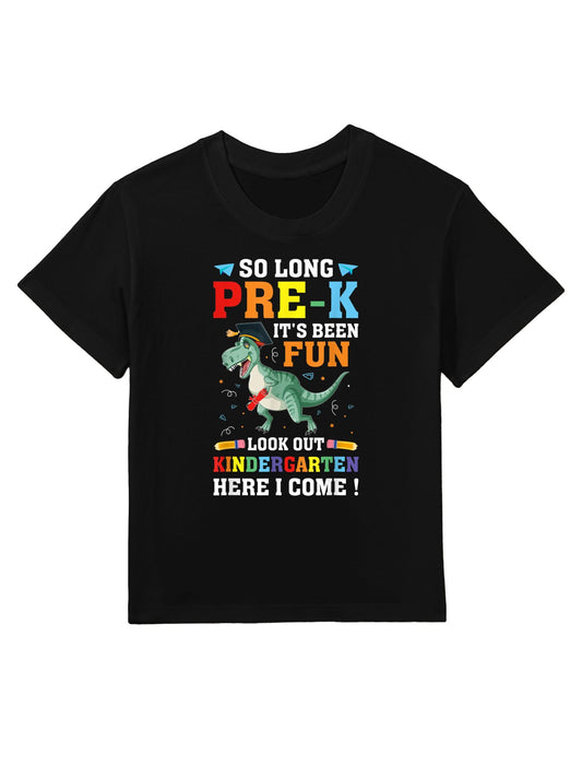 So Long Pre-K Graduation Kindergarten Here I Come Dinosaur Kids T-Shirt