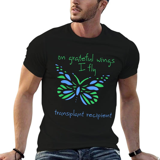 On Grateful Wings I Fly And Butterfly A Transplant Recipient T-Shirt