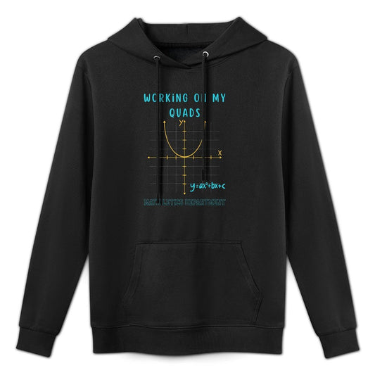 Mathletics Working On My Quads Algebra Algebra Math Teacher Machine Washable Hoodie