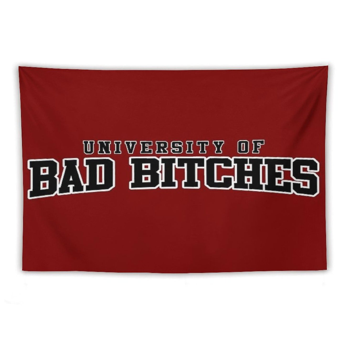 University Of Bad Bitches Tapestry