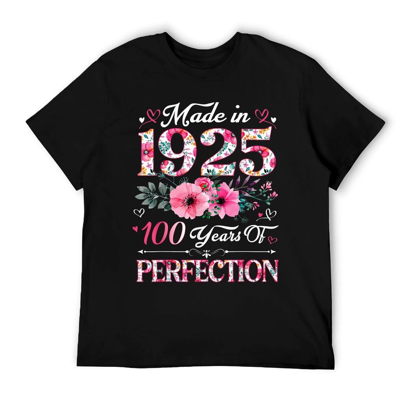 100 Year Old Made In 1925 Floral 100th Birthday Women T-Shirt