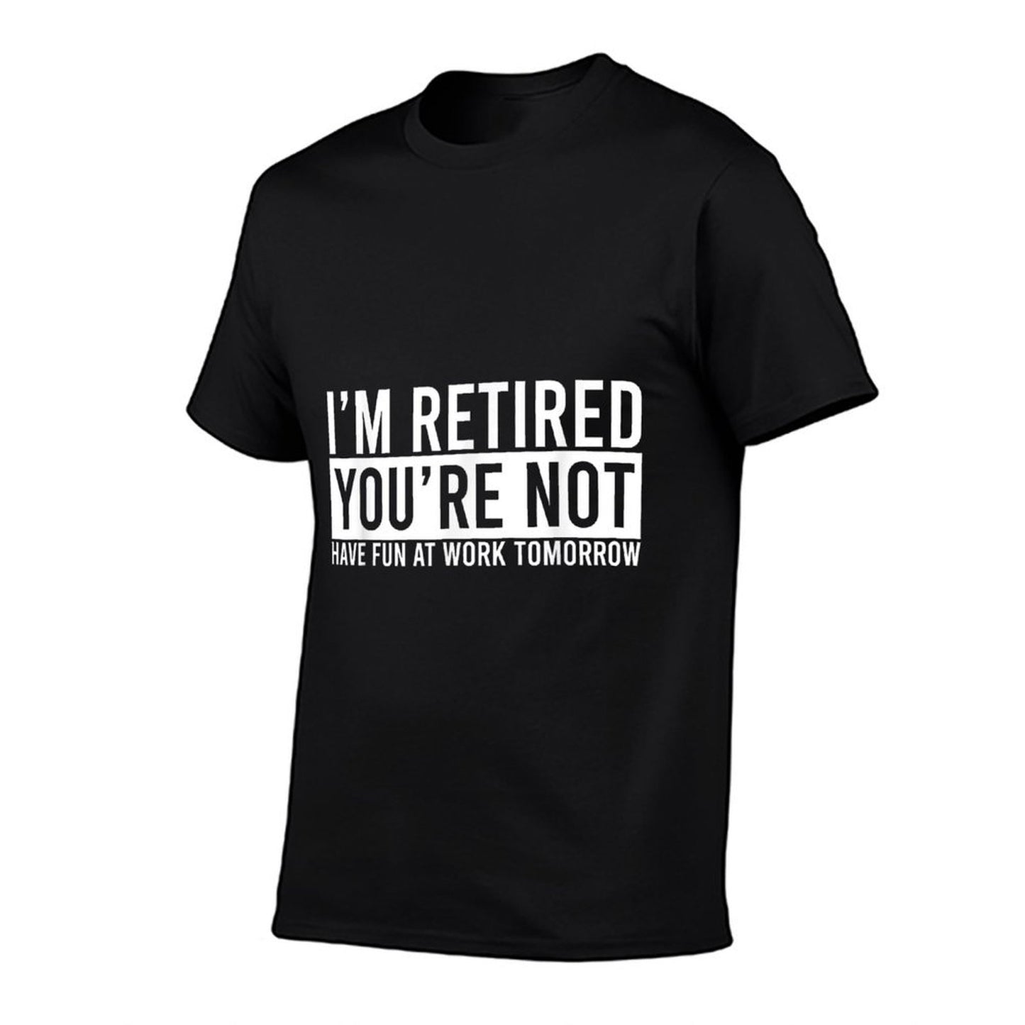 Humorous Retirement Gift For Men And Women Funny Retirement T-Shirt