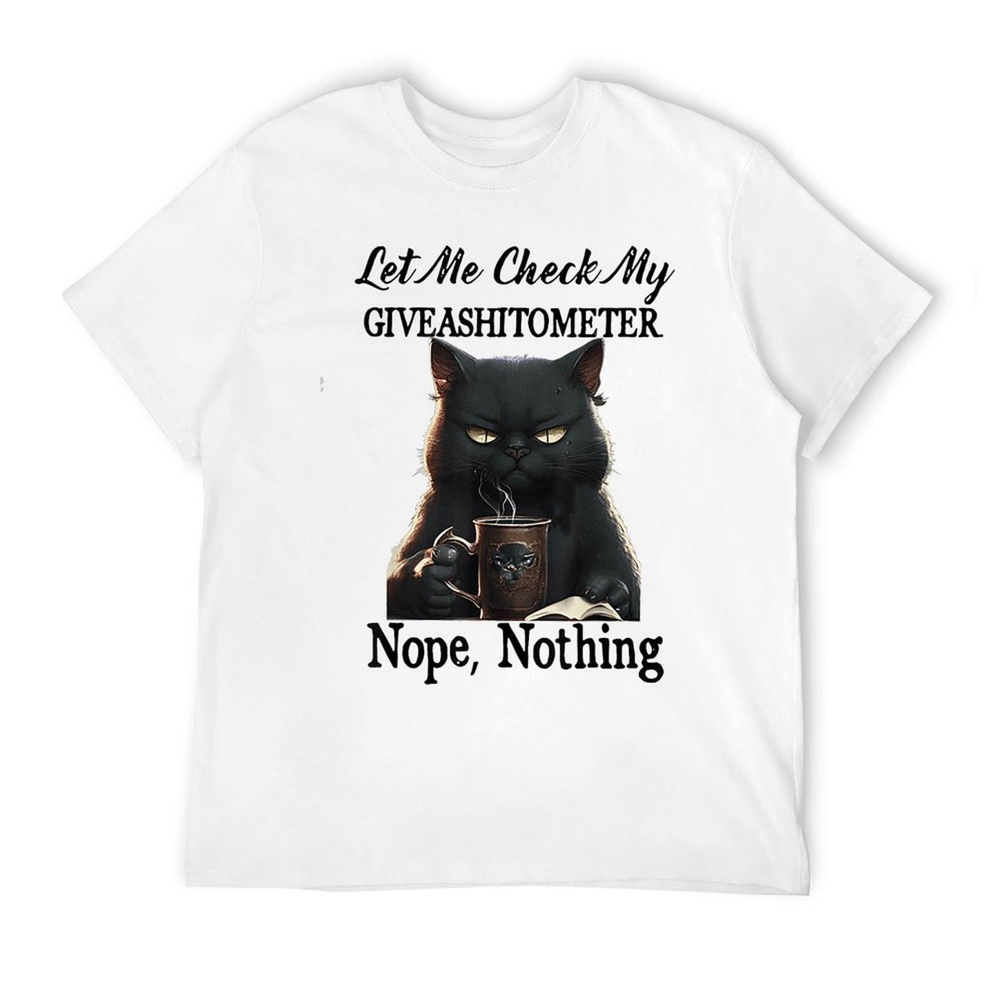 Cat Let Me Check My Giveashitometer Nope Nothing Wrinkle-resistant T-Shirt