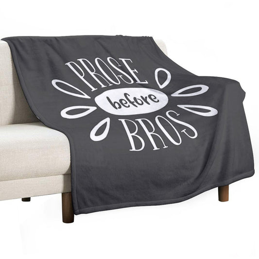 Prose Before Bros - White on Grey - Book Nerd Gift Throw Blanket