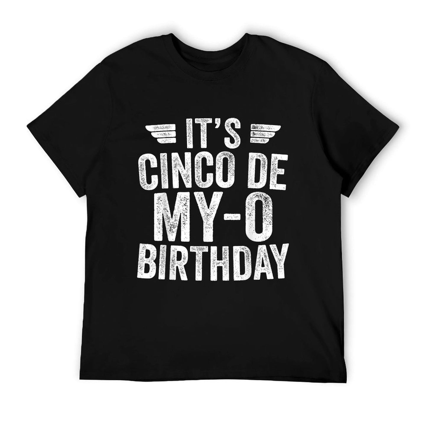It's Cinco De My-O Birthday Shirt Cinco De Mayo Party T-Shirt