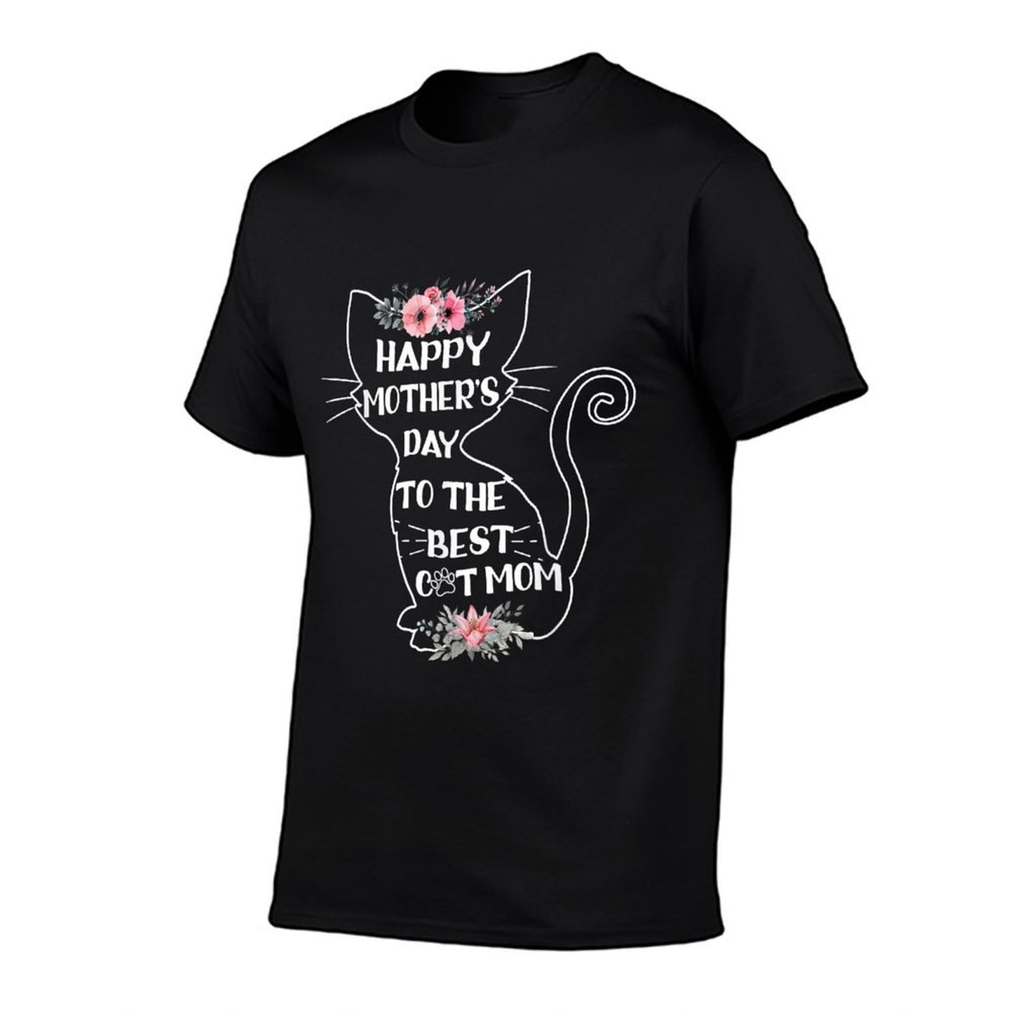 Happy Mother's Day To The Best Cat Mom Mothers Day Cat Lover T-Shirt