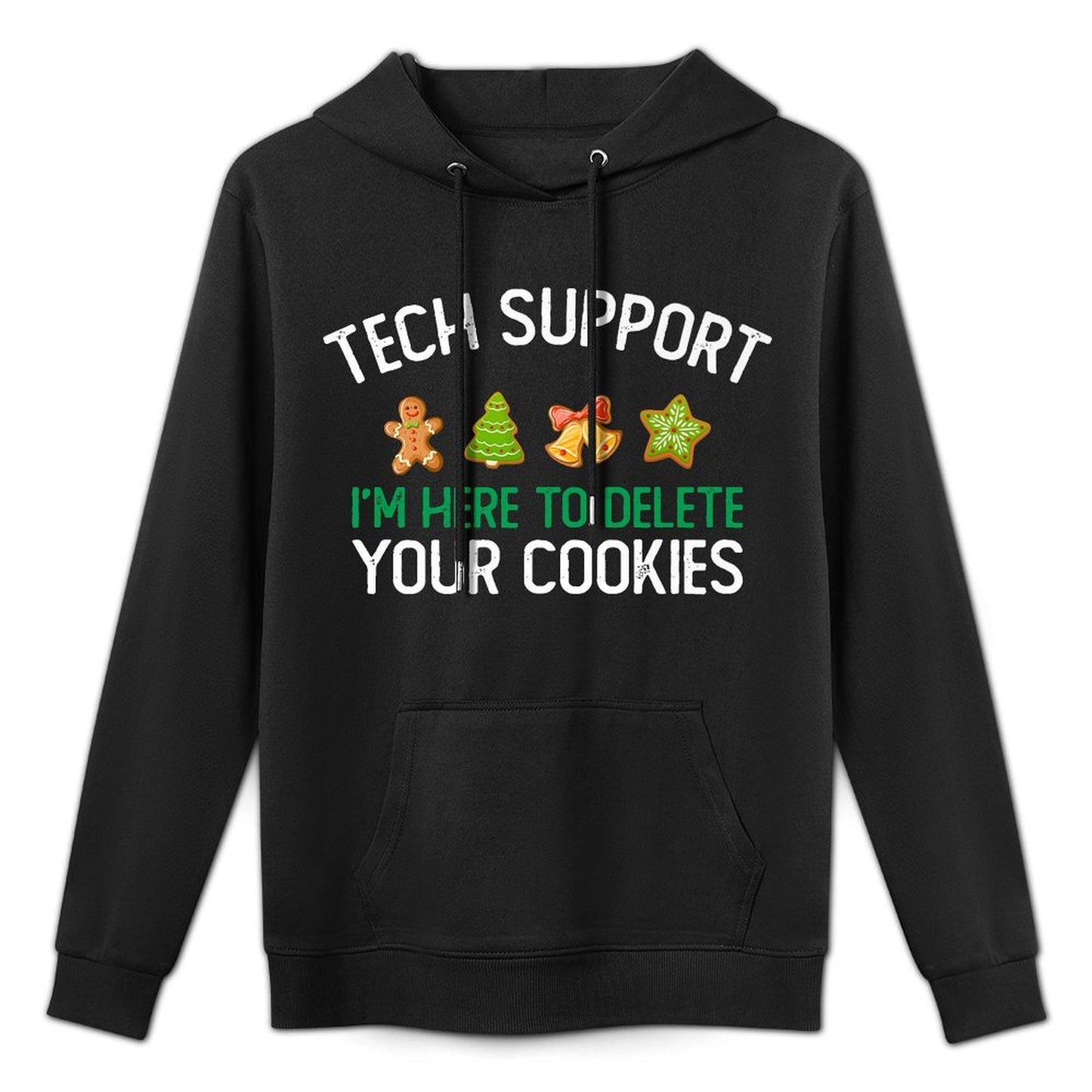 Tech Support Im Here To Delete Your Cookies Christmas Premium Machine Washable Hoodie