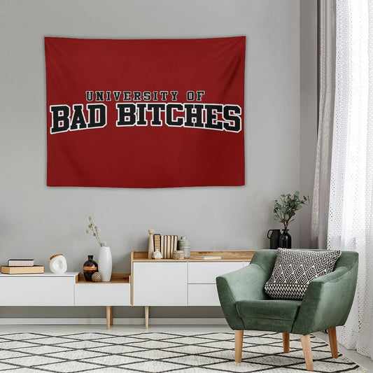 University Of Bad Bitches Tapestry