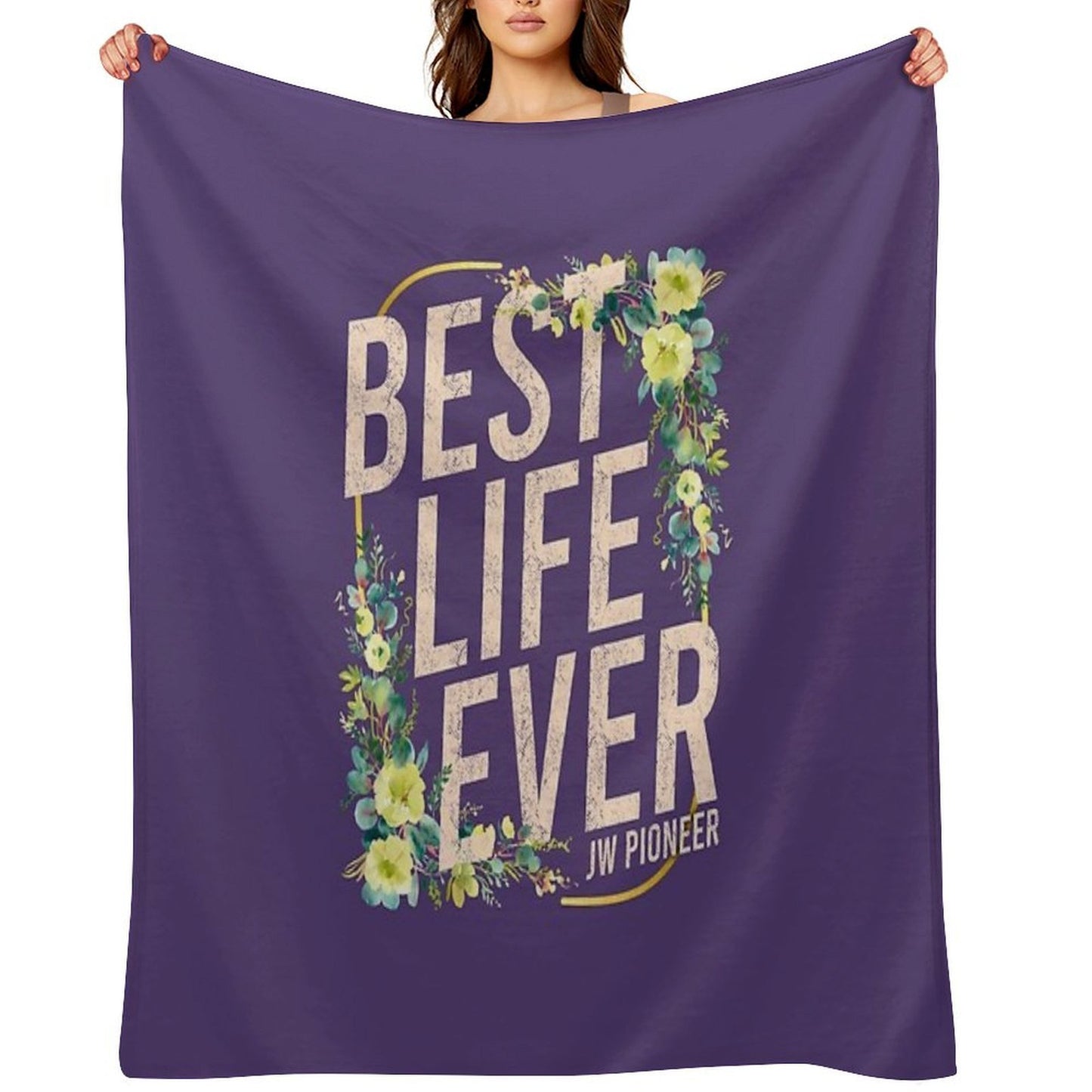 JW Pioneer Jehovah's Witnesses Best Life Ever Throw Blanket