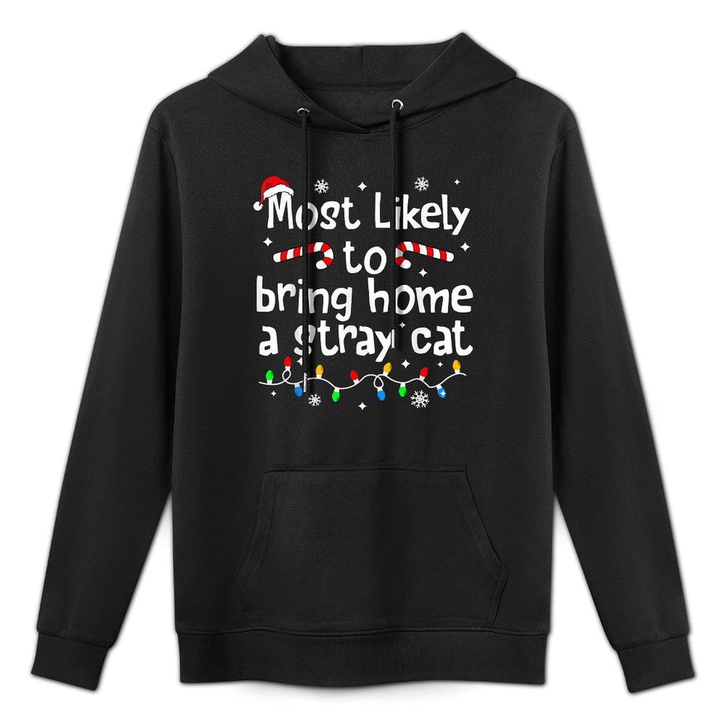 Most Likely to Bring Home A Stray Cat Christmas Matching Unisex Design Hoodie