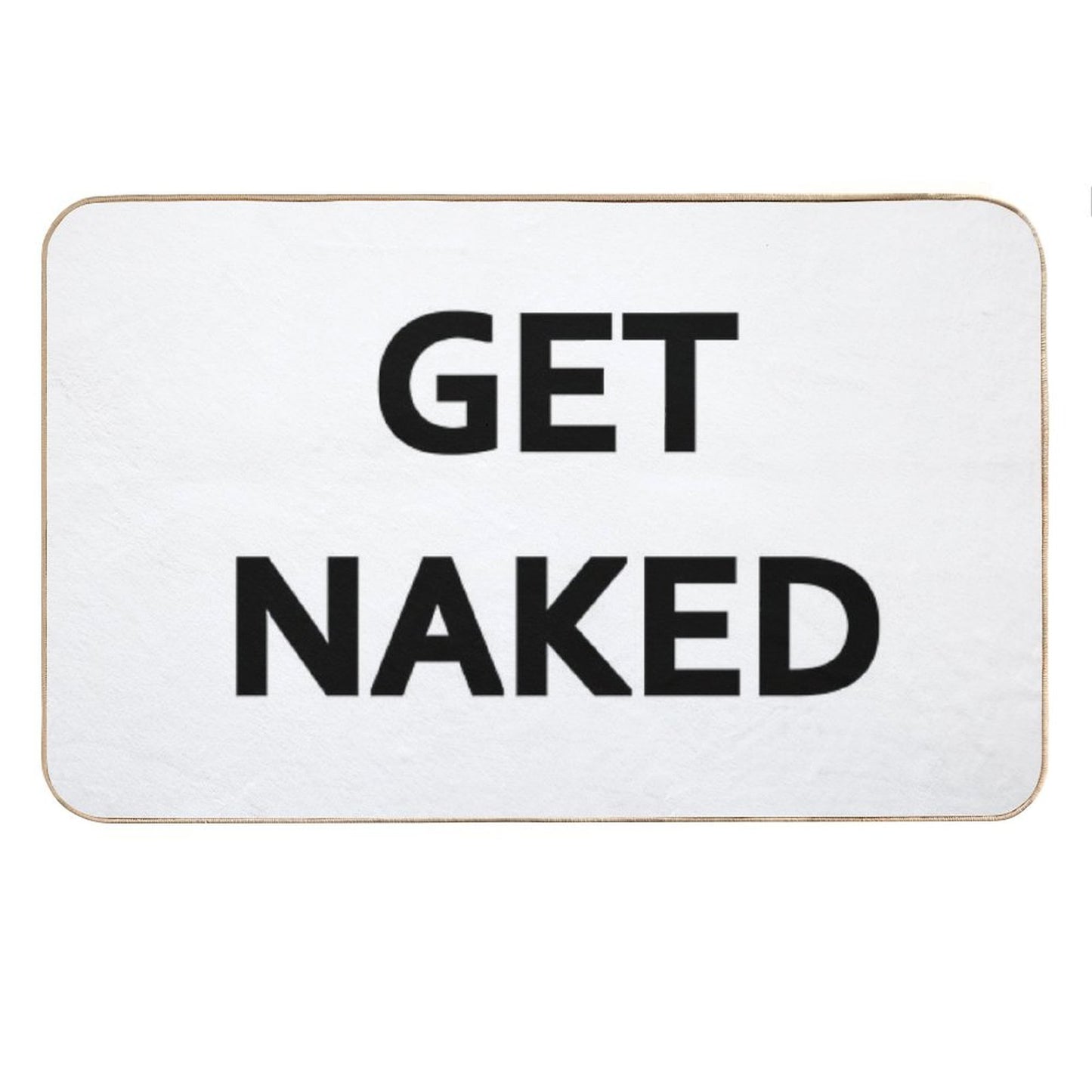 'Get Naked' Shower CurtainBath Mat Bath Mat