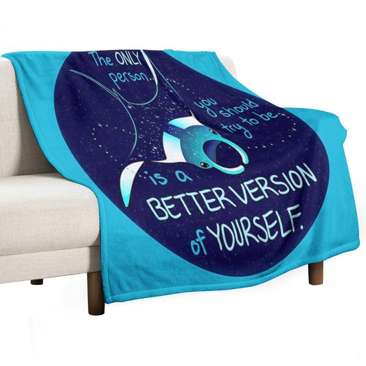 The Only Person You Should Try to Be Galaxy Manta Ray Throw Blanket