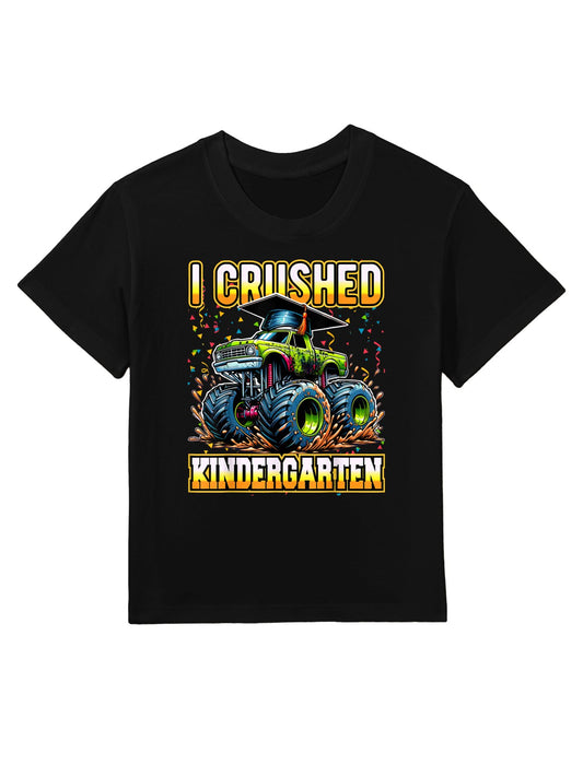 Graduation Kindergarten Monster Truck Boys I Crushed Grad Kids T-Shirt