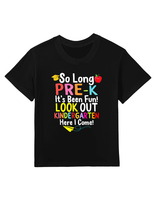 So Long Pre-K Kindergarten Here I Come Graduation Kids Kids T-Shirt