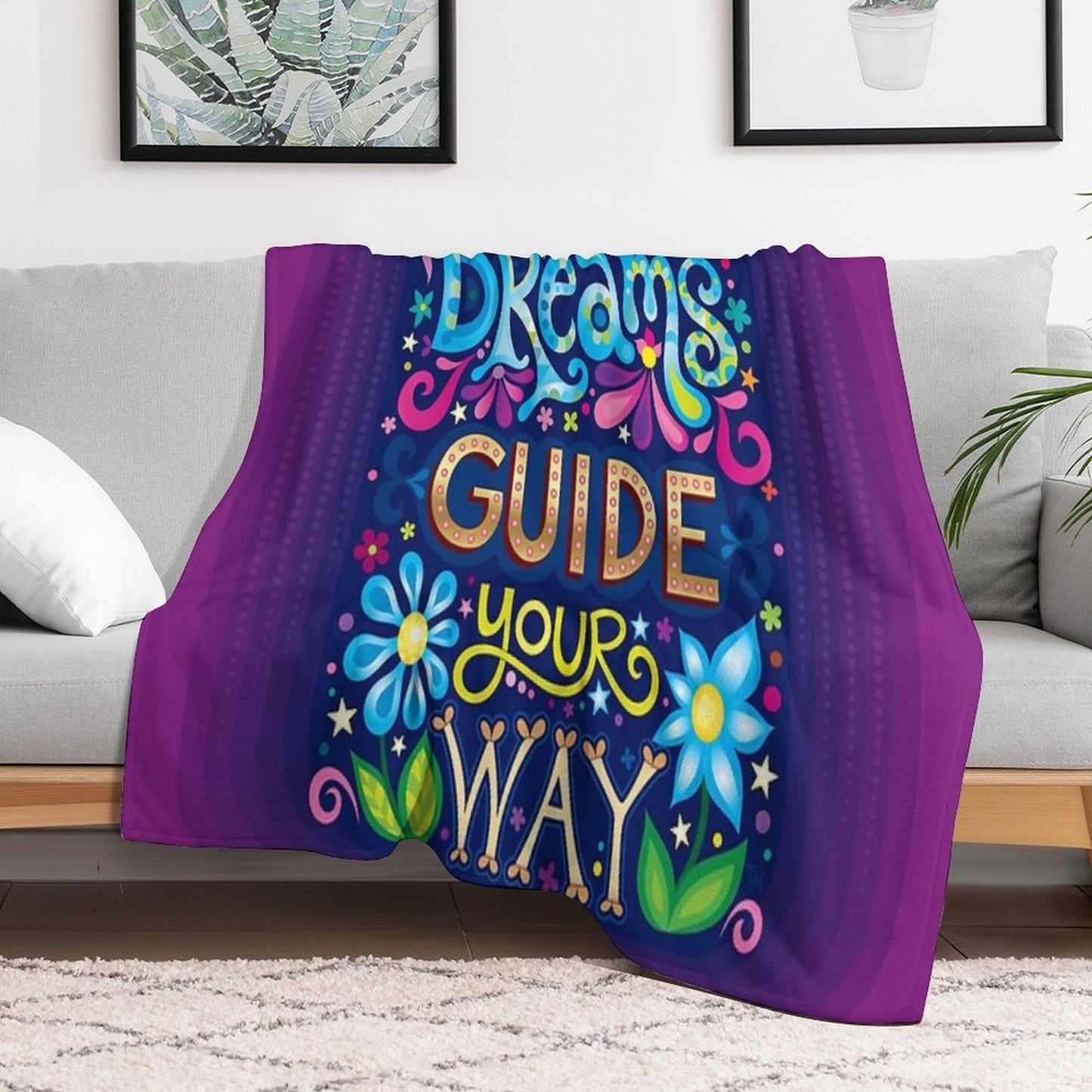 Let Your Dreams Guide Your Way Throw Blanket