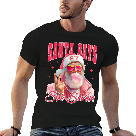 Funny Santa Says Six Seven Christmas 67 Meme Xmas Boys Girls Versatile T-Shirt