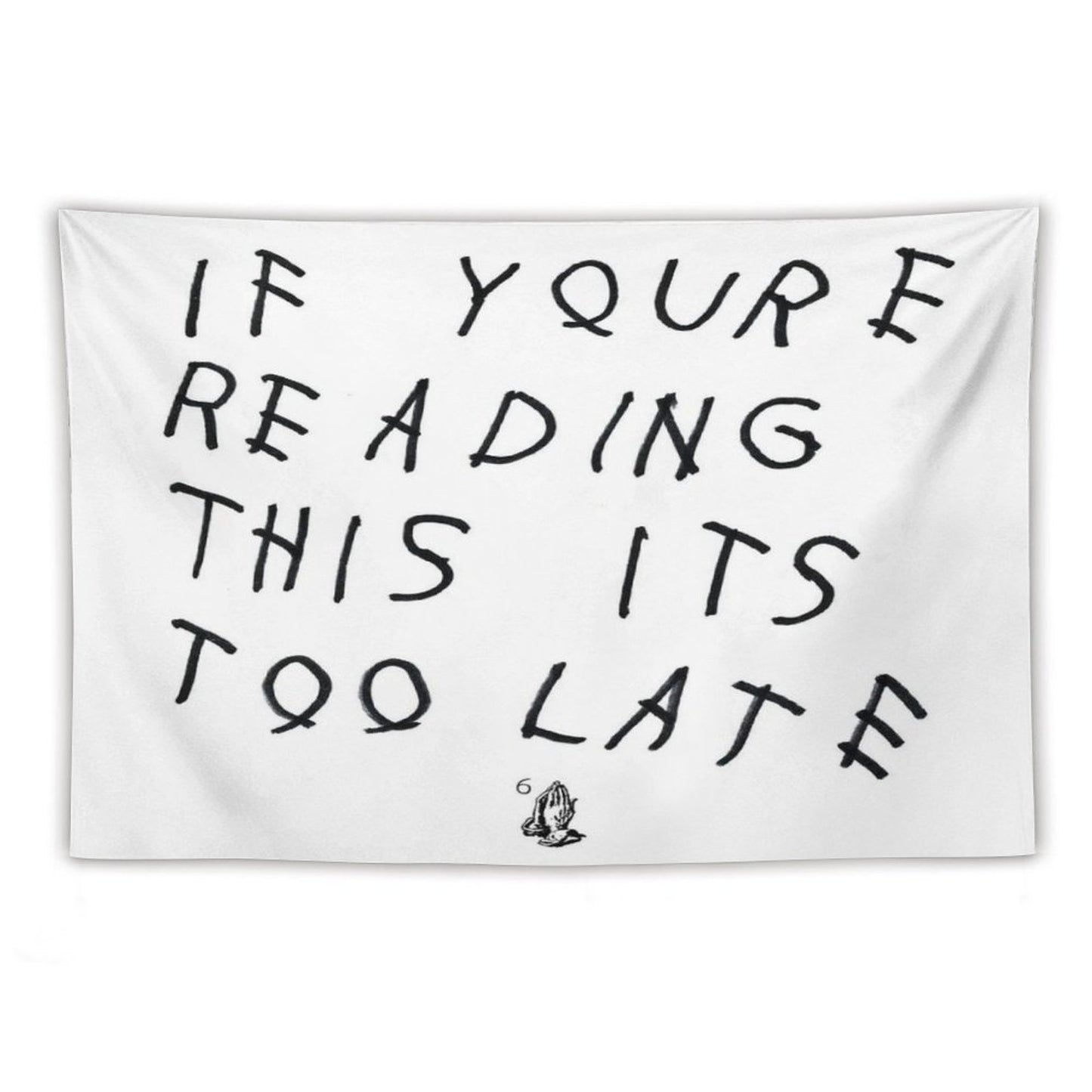Drake - If You’re Reading This It’s Too Late Tapestry