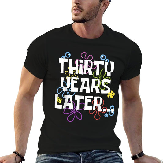 THIRTY YEARS LATER 30 Year Old Birthday Gifts Brother Sister T-Shirt