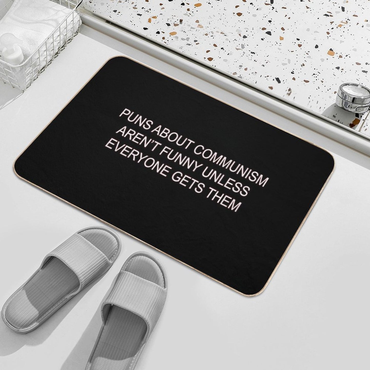 Puns About Communism Aren't Funny Bath Mat