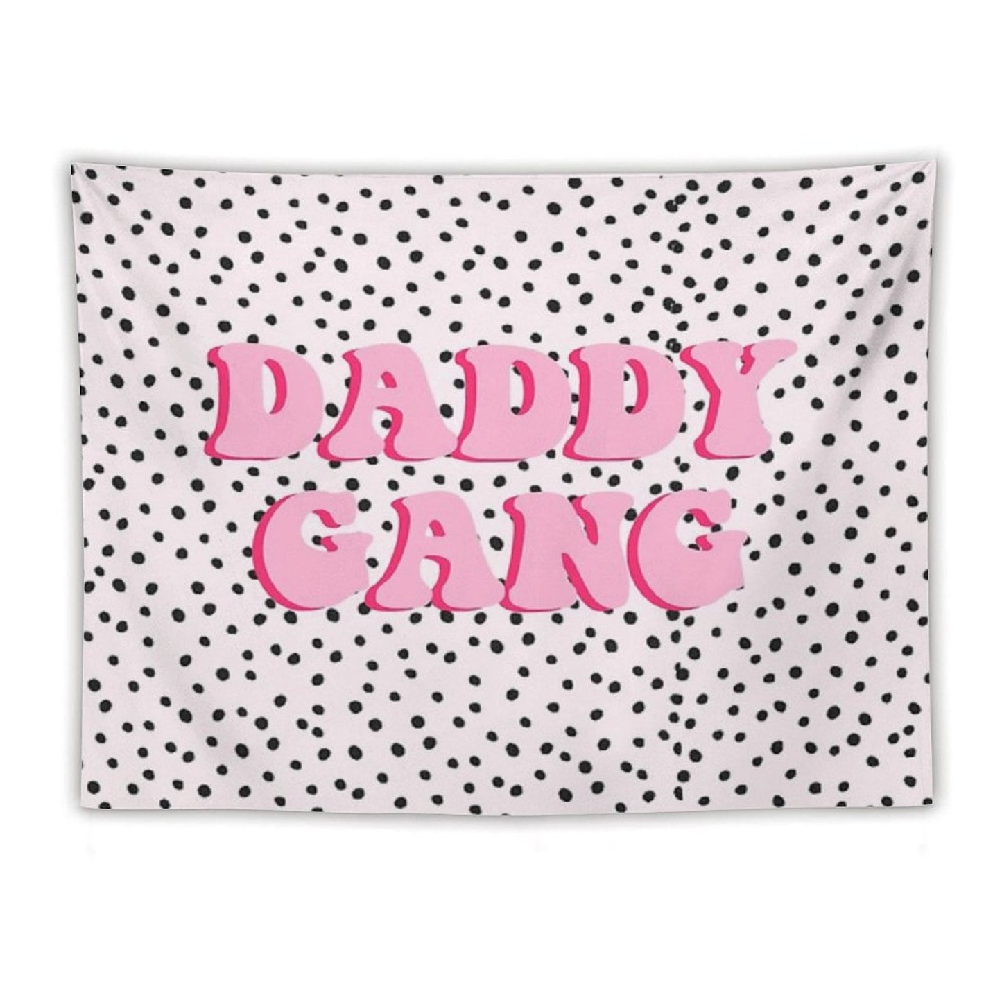 Daddy Gang Tapestry