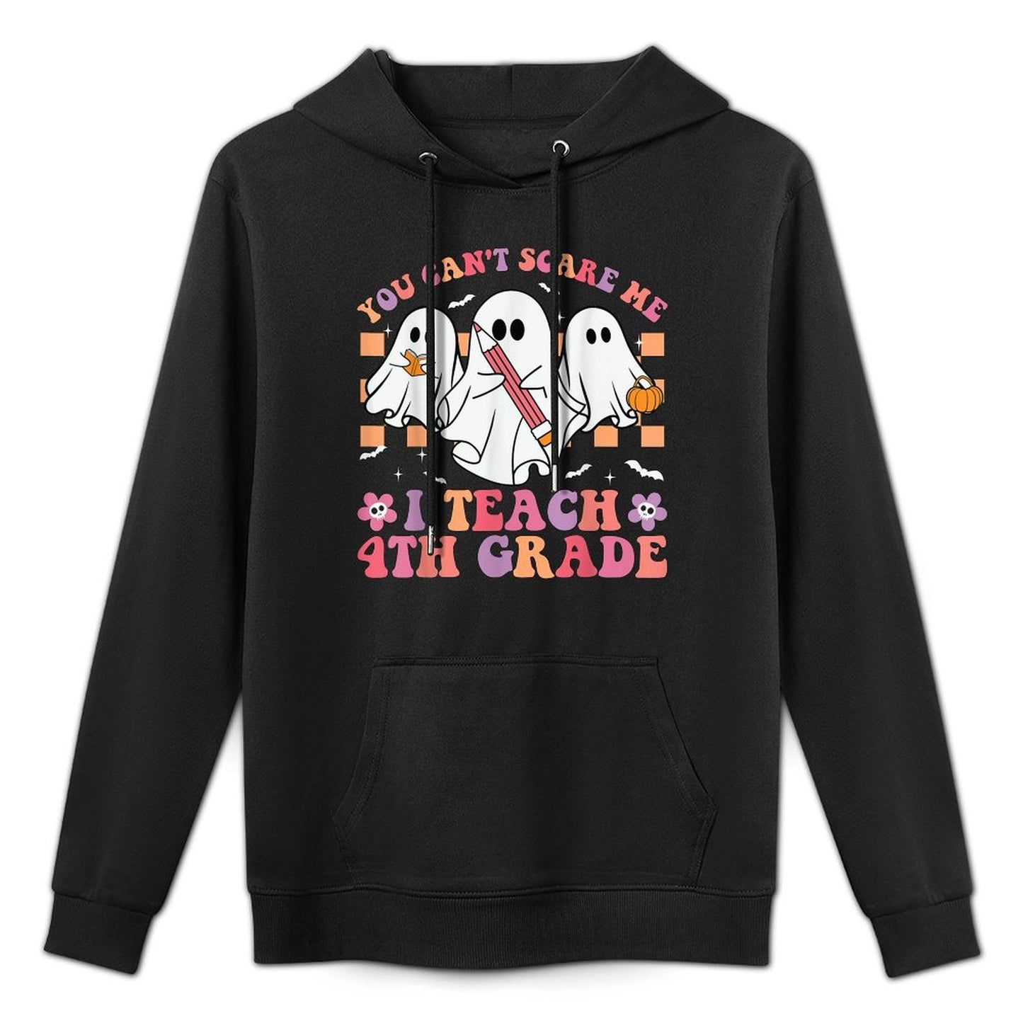 You Cant Scare Me I Teach 4th Grade Teacher Halloween Ghost Breathable Fabric Hoodie