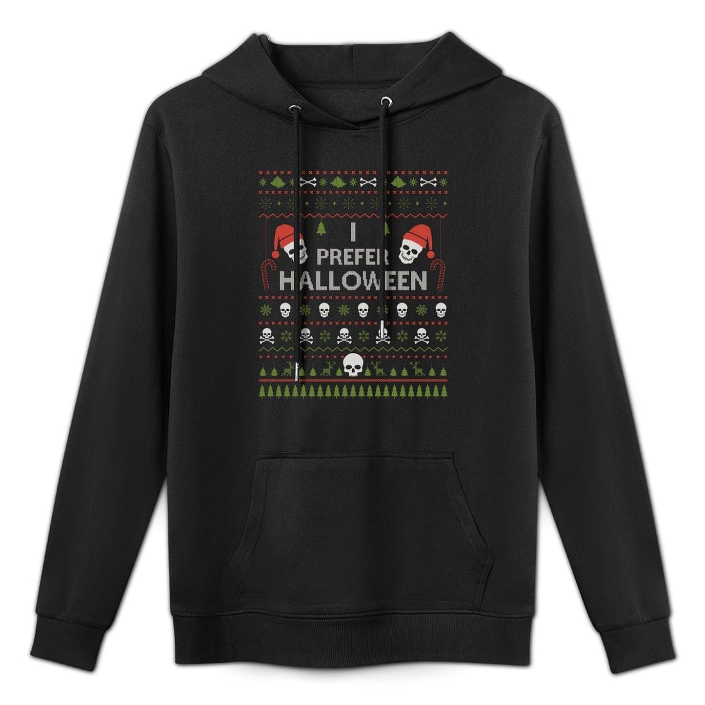 I Prefer Halloween Christmas Sweater Funny Ugly Xmas Holiday All-Day Comfort Hoodie