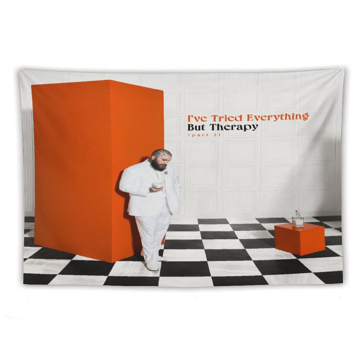 I’ve Tried Everything But Therapy (Part 2) Tapestry