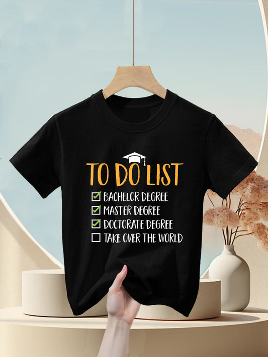 PhD Graduate Doctorate Degree To Do List Ph.D. Graduation Kids T-Shirt