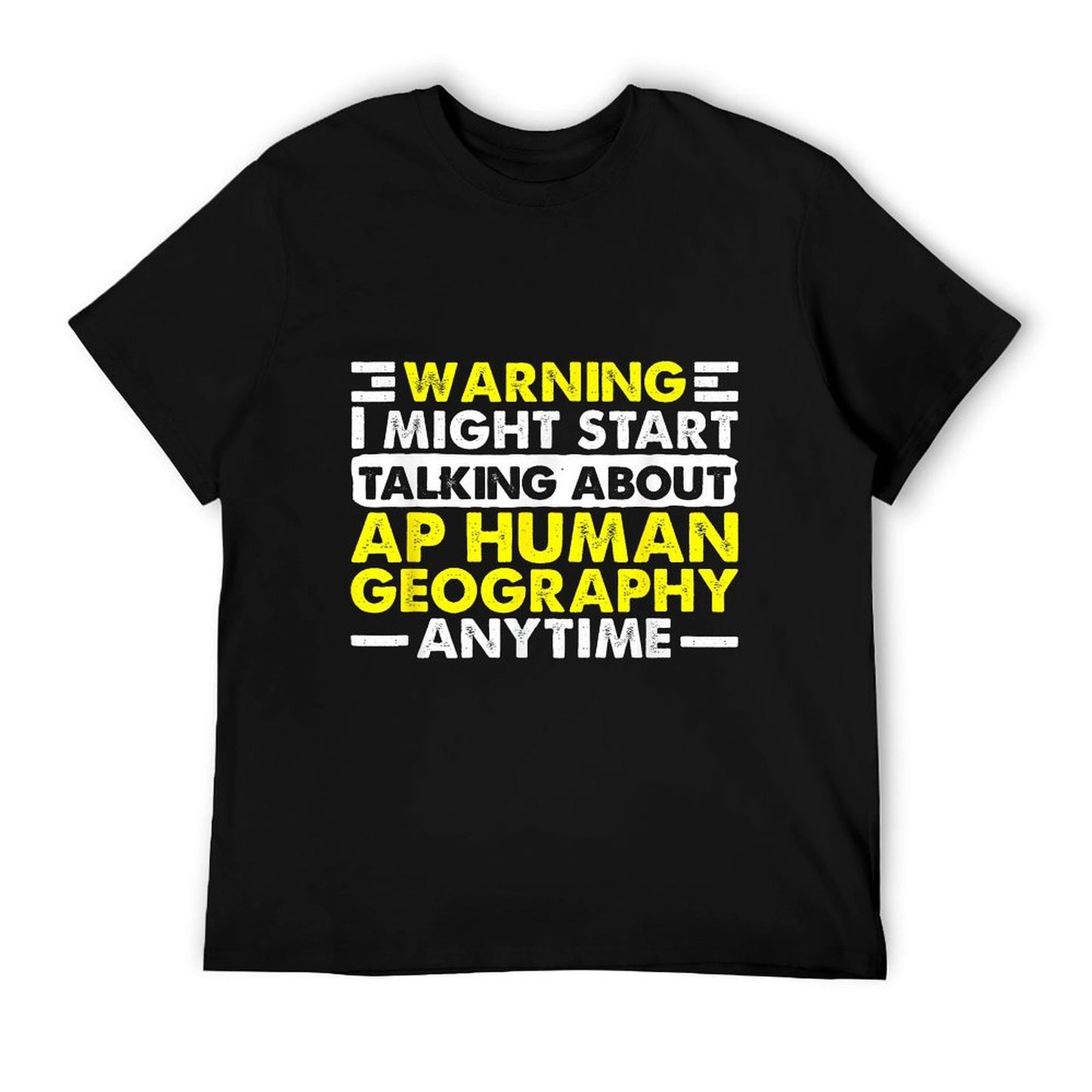 Geography Teacher Geographer Funny AP Human Geography T-Shirt