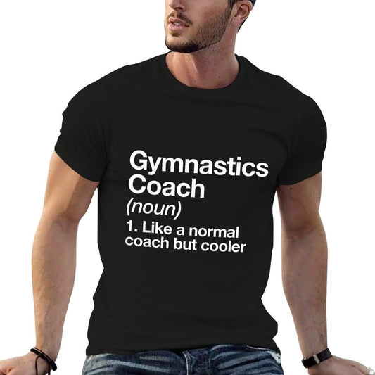 Gymnastics Coach Funny Sports Definition Trainer Instructor T-Shirt