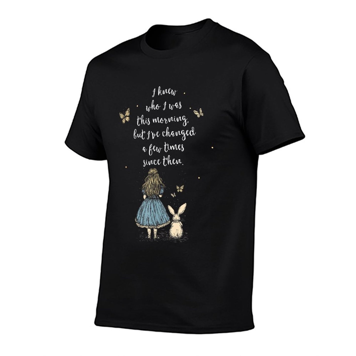 Alice in Wonderland Quote - Whimsical Fantasy Art Rabbit T-Shirt